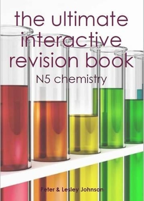 The Ultimate Interactive Revision Book N5 Chemistry
