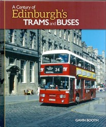 A Century of Edinburgh's Trams and Buses