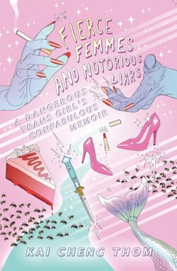 Fierce Femmes and Notorious Liars