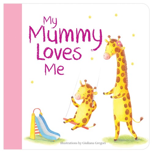 My Mummy Loves Me