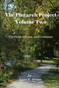 The Plutarch Project Volume Two