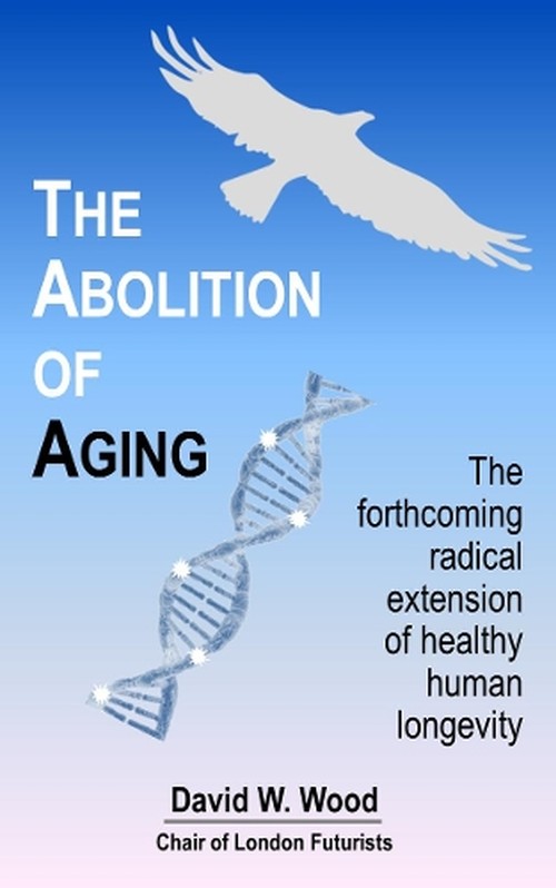 The Abolition of Aging
