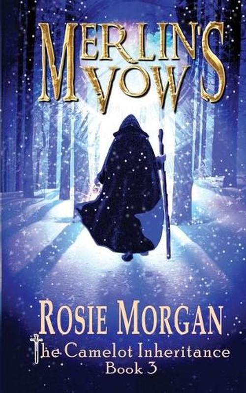 Merlin's Vow: The Camelot Inheritance