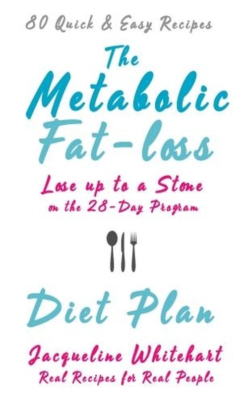 The Metabolic Fat-loss Diet Plan
