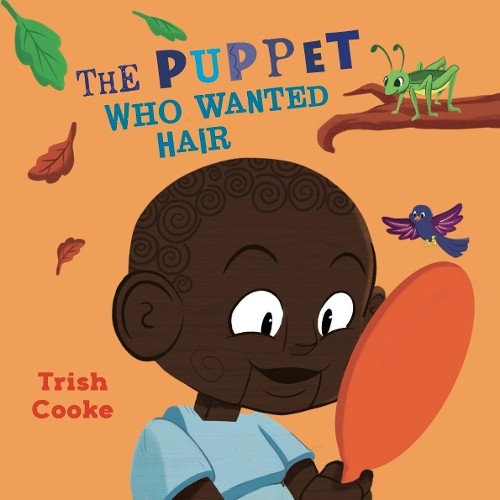The Puppet Who Wanted Hair