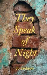 They Speak of Night
