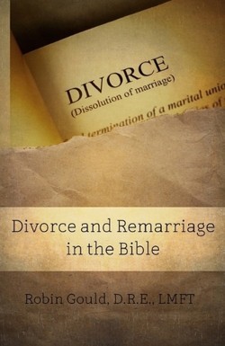 Divorce and Remarriage in the Bible