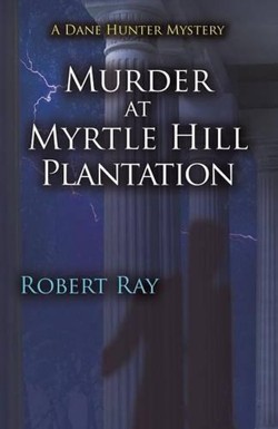 Murder at Myrtle Hill Plantation