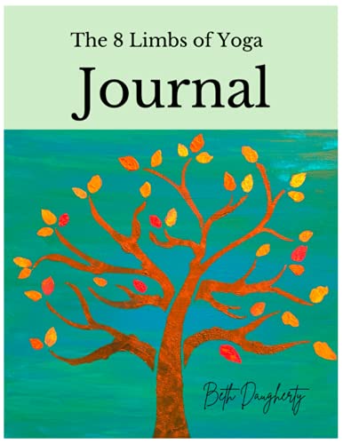 The 8 Limbs of Yoga Journal