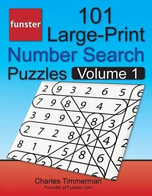 Funster 101 Large-Print Number Search Puzzles, Volume 1
