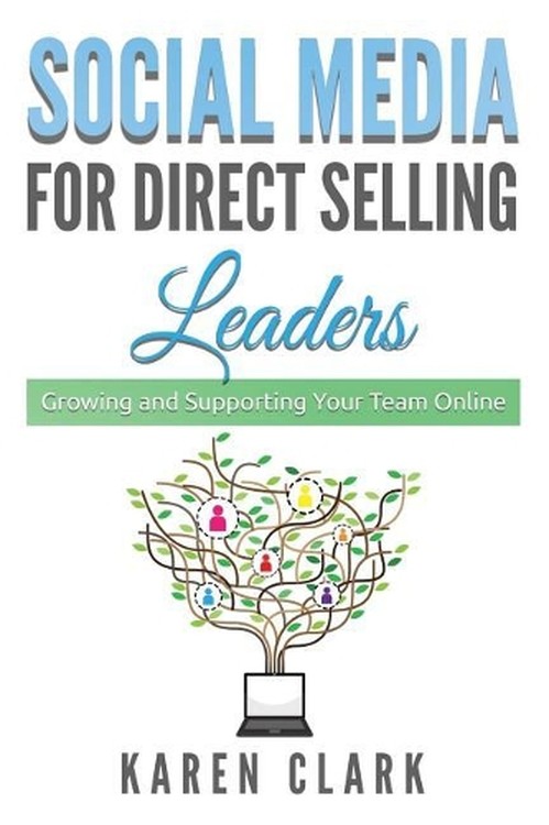 Social Media for Direct Selling Leaders