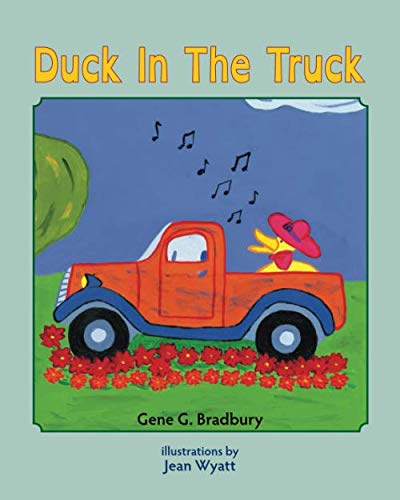 Duck In The Truck