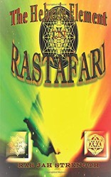 The Hebraic Element In Rastafari