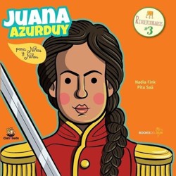 Juana Azurduy para ninas y ninos