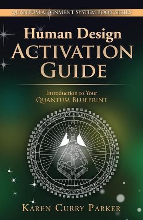 Human Design Activation Guide