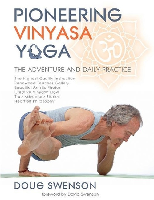 Pioneering Vinyasa Yoga
