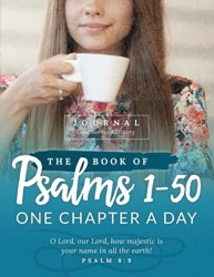 The Book of Psalms 1-50 Journal: One Chapter a Day