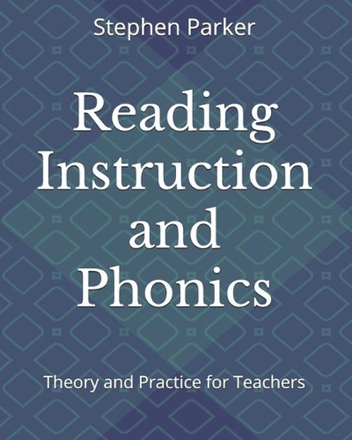 Reading Instruction and Phonics