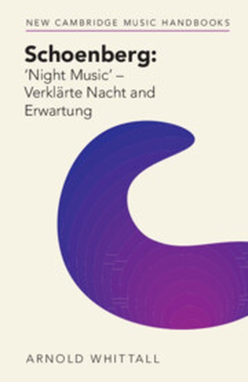 Schoenberg: Night Music' Verklarte Nacht and Erwartung