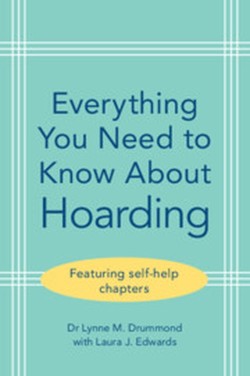 Everything You Need to Know About Hoarding