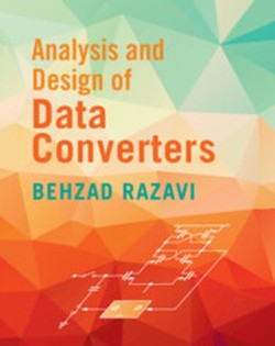 Analysis and Design of Data Converters