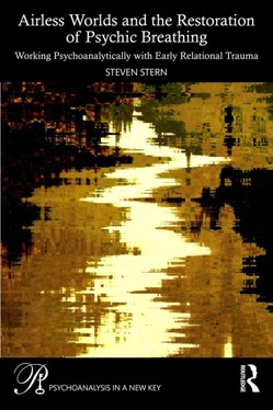 Airless Worlds and the Restoration of Psychic Breathing