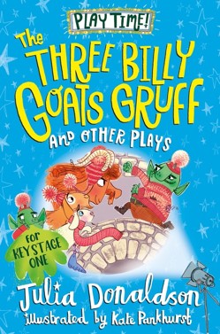 The Three Billy Goats Gruff and Other Plays