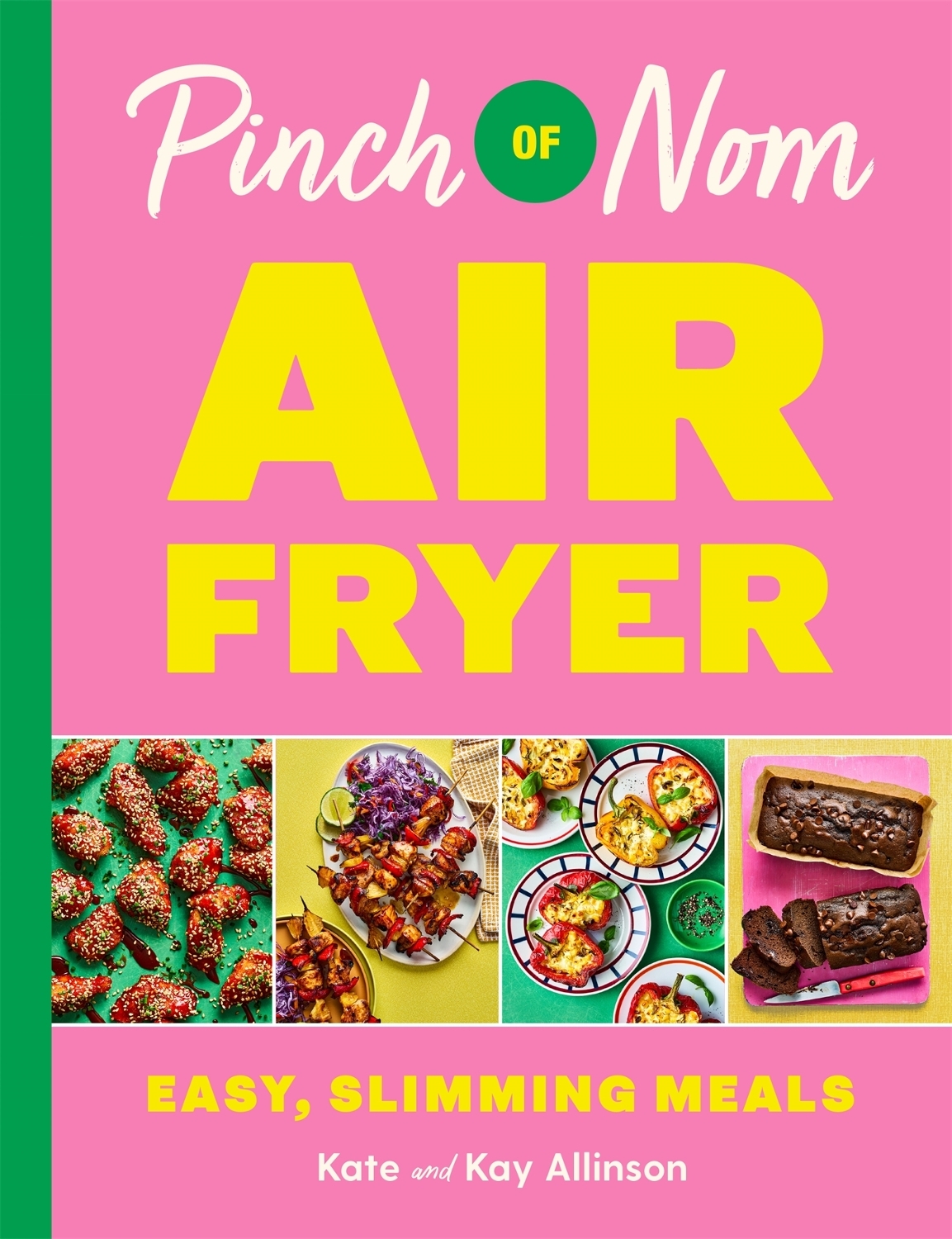 Allinson, Kate - Pinch of Nom Air Fryer: Easy, Slimming Meals