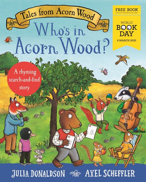 Tales from Acorn Wood: Who's in Acorn Wood? World Book Day 2025