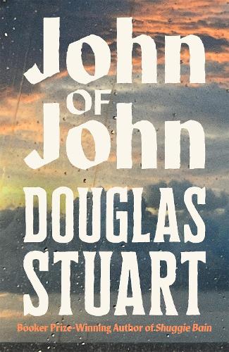 Douglas Stuart - John of John