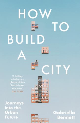 How to Build a City