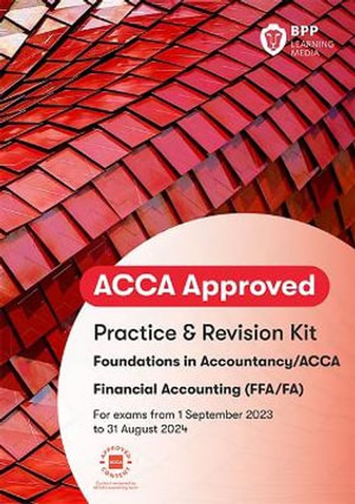 FIA Foundations of Financial Accounting FFA (ACCA F3)