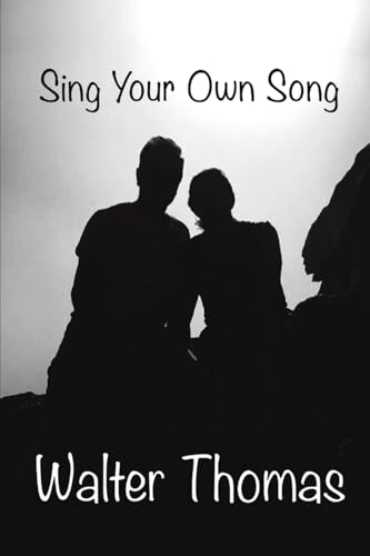 Sing Your Own Song
