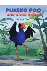 Pukeko Poo and Other Things