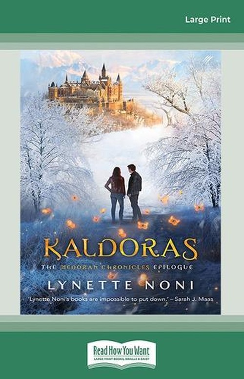 Kaldoras: The Medoran Chronicles Epilogue