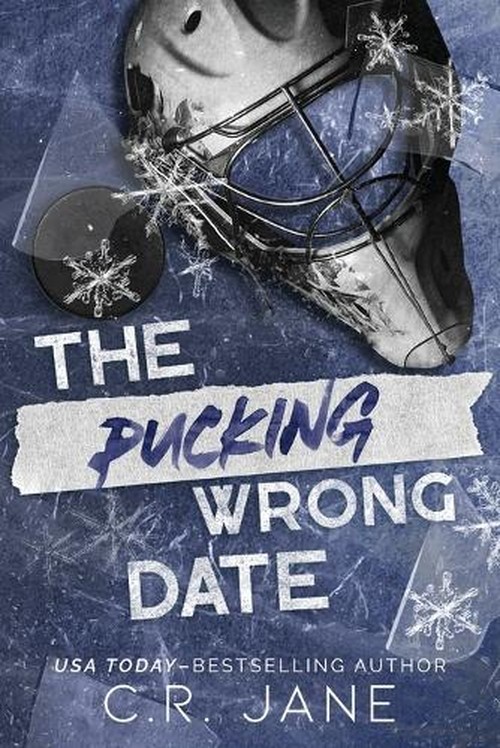 The Pucking Wrong Date