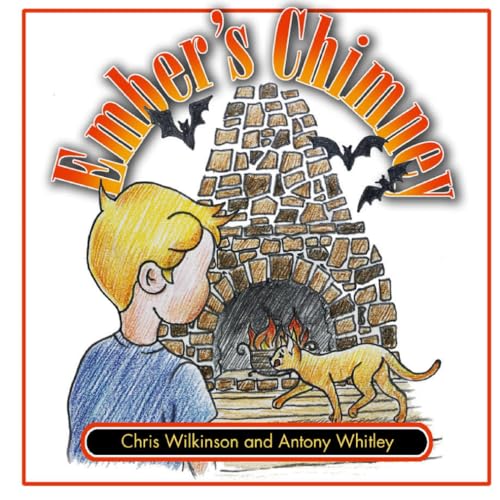 Ember's Chimney (Ben's adventure series)