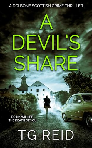 A Devil's Share: A DCI Bone Scottish Crime Thriller