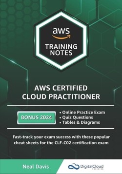 AWS Certified Cloud Practitioner Training Notes 2019