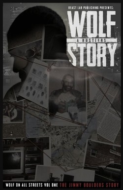 The Wolf a Hustlers Story