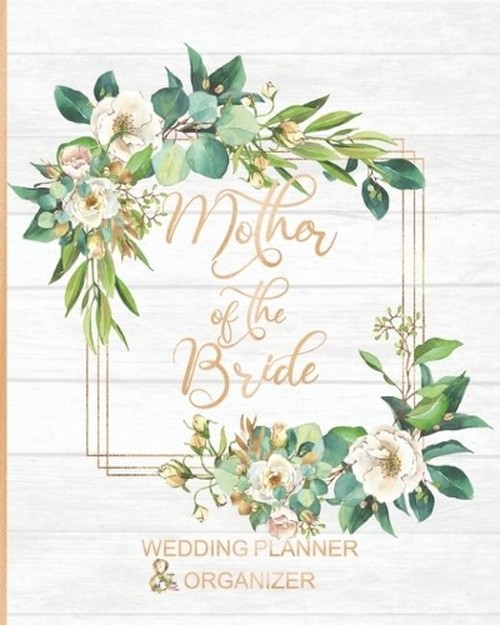 Mother of the Bride Wedding Planner & Organizer