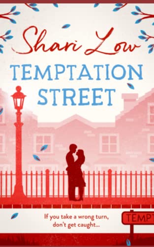 Temptation Street: A novel that will make you laugh, cry, and check where your partner was last night