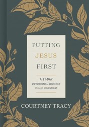 Putting Jesus First