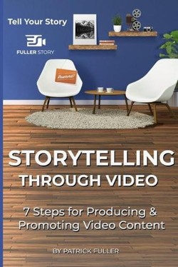 Storytelling Through Video