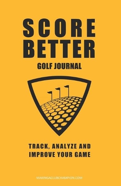 Score Better Golf Journal