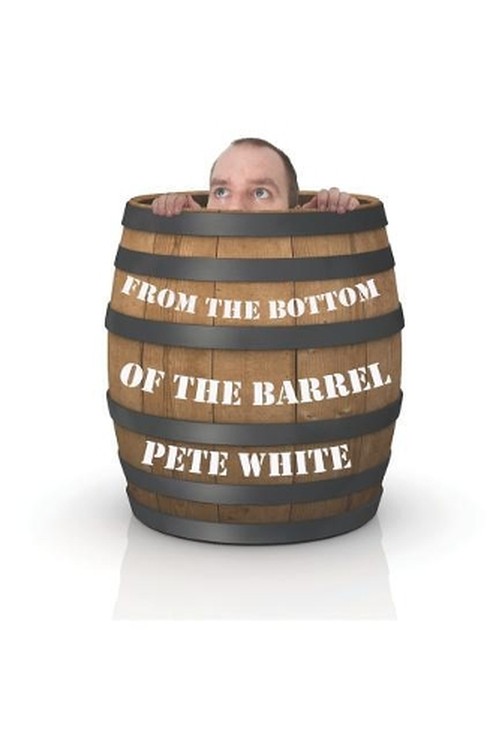 From the Bottom of the Barrel