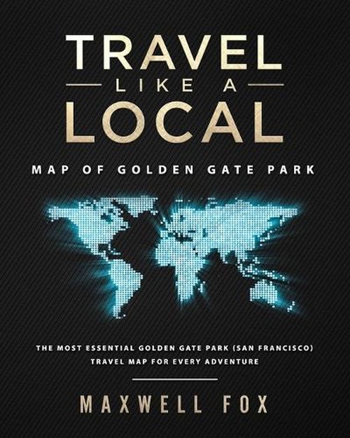 Travel Like a Local - Map of Golden Gate Park