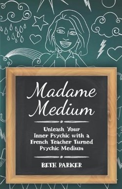 Madame Medium