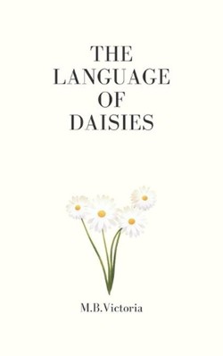 The Language of Daisies