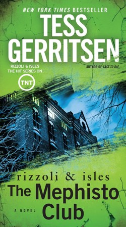 The Mephisto Club: a Rizzoli and Isles Novel